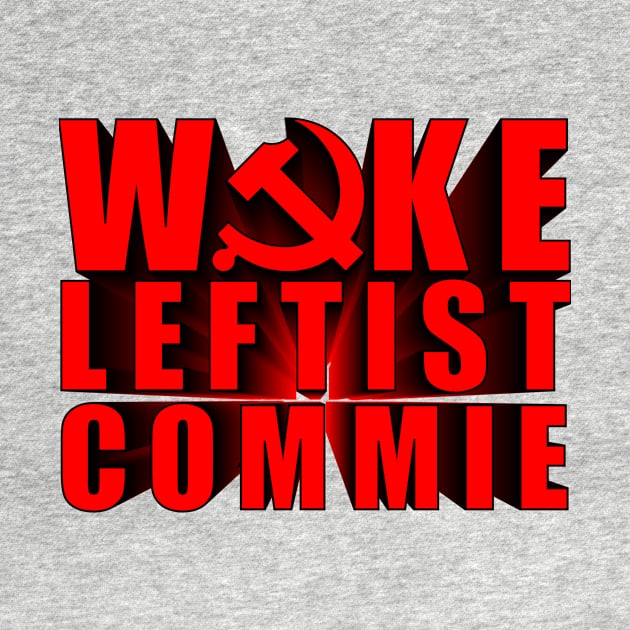 Woke Leftist Commie (in red) by NickiPostsStuff